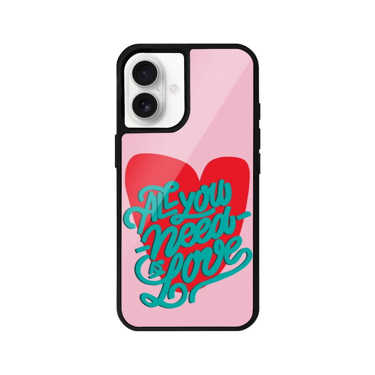 iPhone 16 All You Need is Love Glossy Cam Telefon Kılıfı - SUMTHINCS