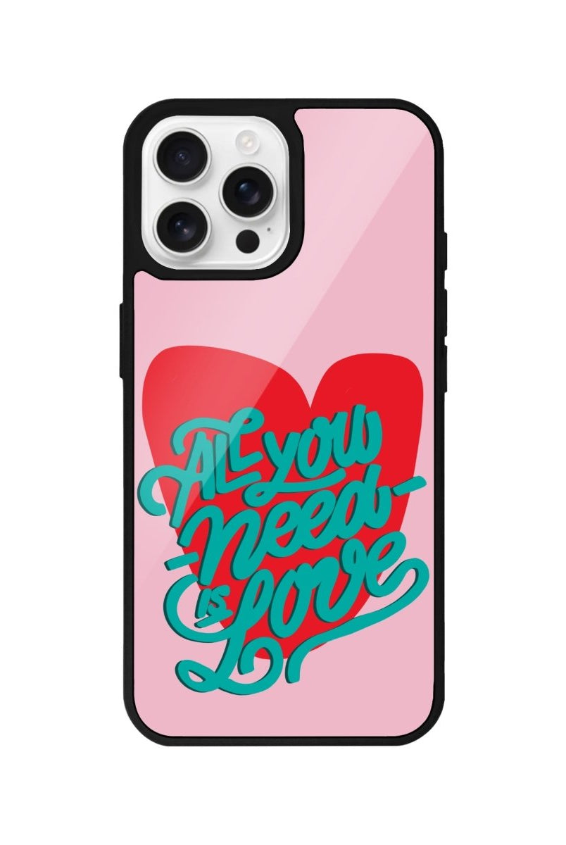 iPhone 16 Pro All You Need is Love Glossy Cam Telefon Kılıfı - SUMTHINCS