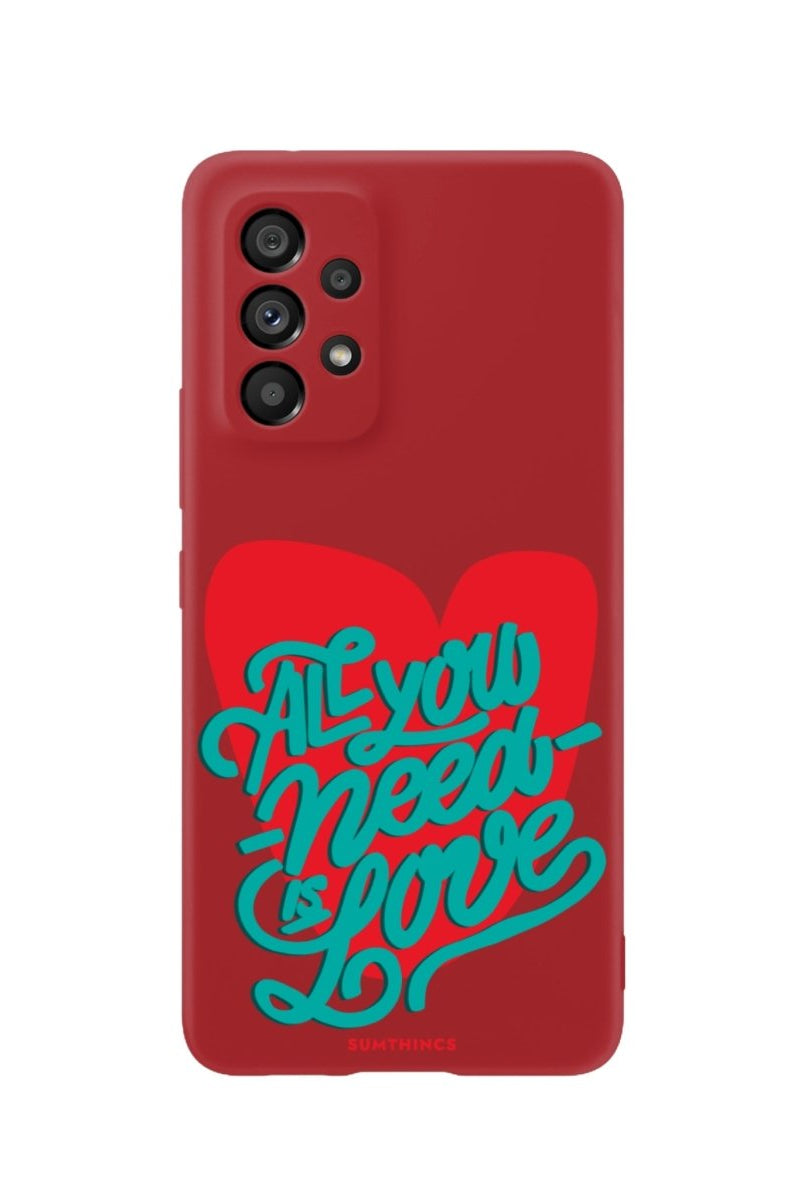 Samsung A73 All You Need Is Love Premium Telefon Kılıfı Kırmızı - SUMTHINCS