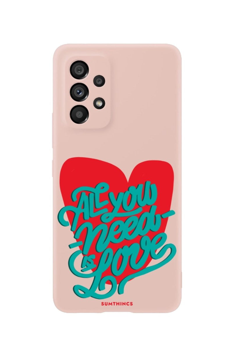 Samsung A73 All You Need Is Love Premium Telefon Kılıfı Bej - SUMTHINCS