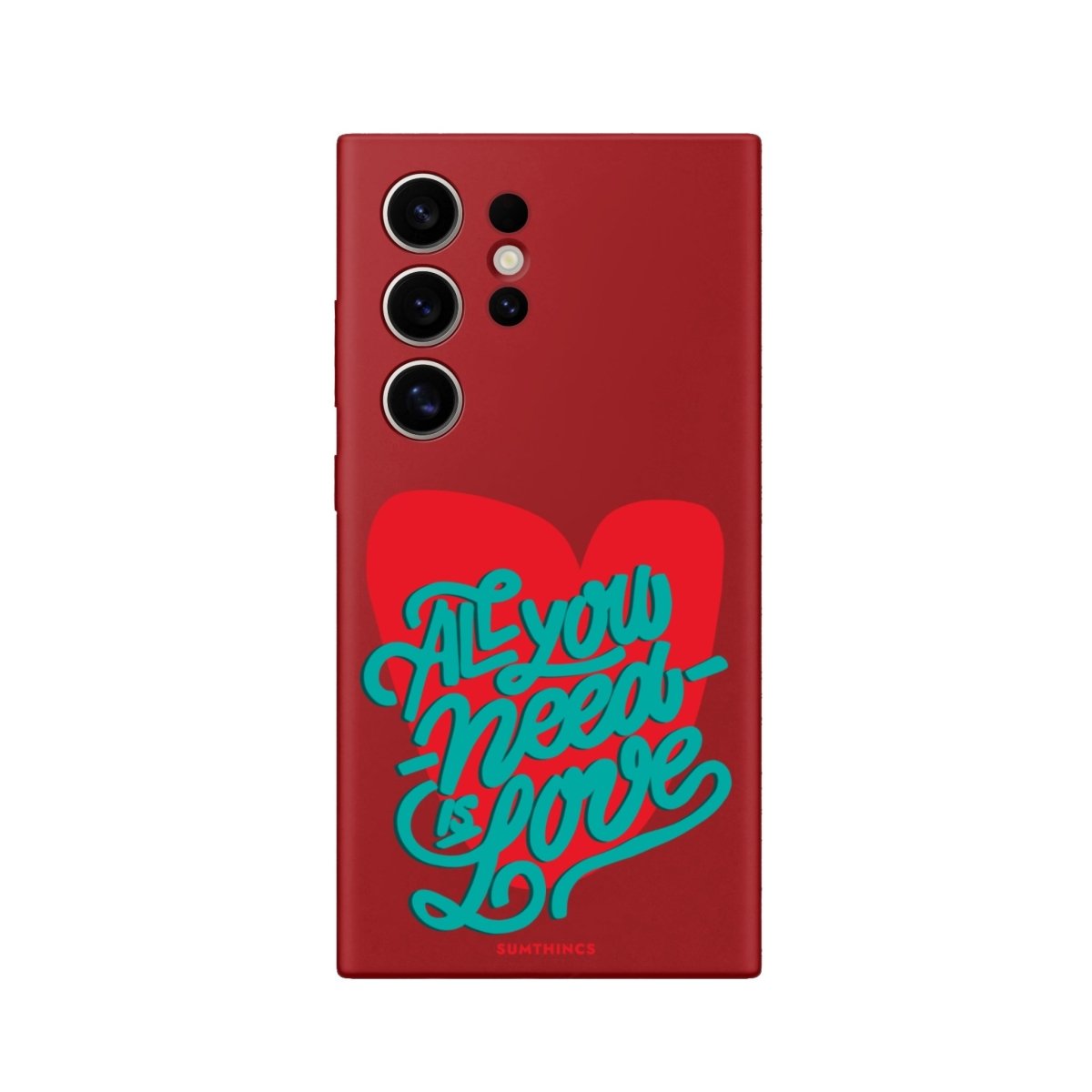 Samsung S22 Ultra All You Need Is Love Premium Telefon Kılıfı - SUMTHINCS