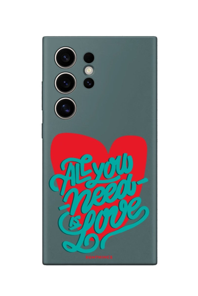 Samsung S22 Ultra All You Need Is Love Premium Telefon Kılıfı - SUMTHINCS