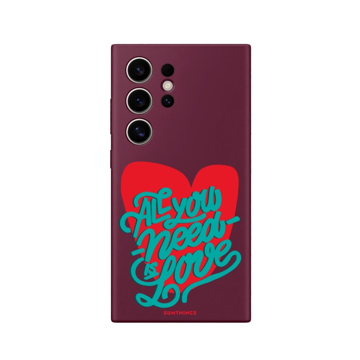 Samsung S22 Ultra All You Need Is Love Premium Telefon Kılıfı - SUMTHINCS