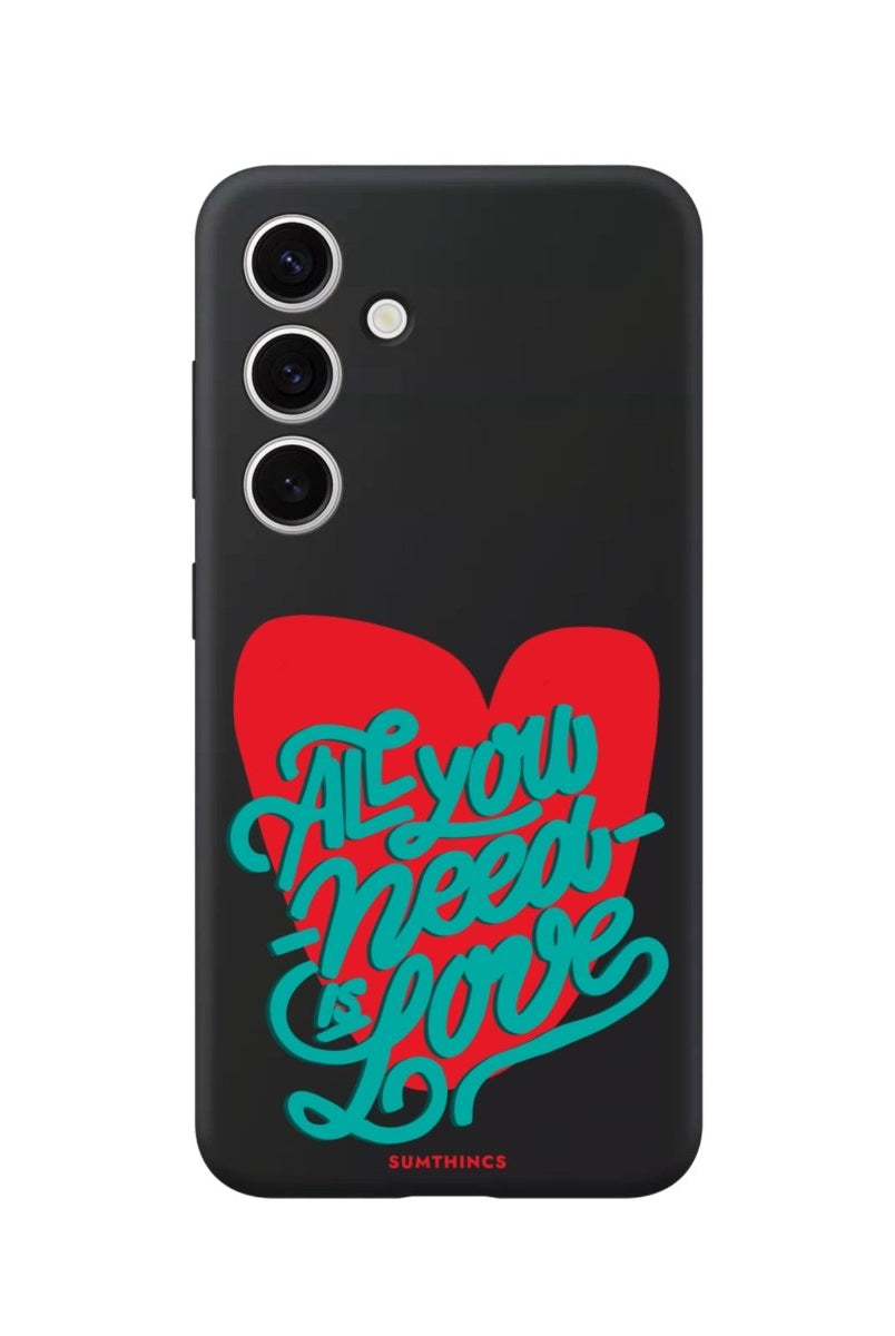 Samsung S25 Plus All You Need Is Love Premium Telefon Kılıfı - SUMTHINCS