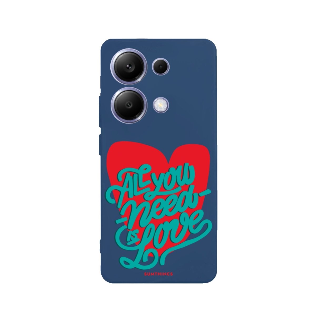 Xiaomi Redmi Note 13 All You Need Is Love Premium Telefon Kılıfı - SUMTHINCS