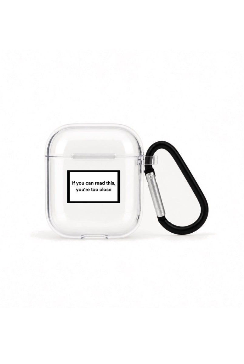 You're Too Close AirPods 1. ve 2. Nesil Şeffaf Silikon Kılıf Beyaz Şeffaf - Sumthincs