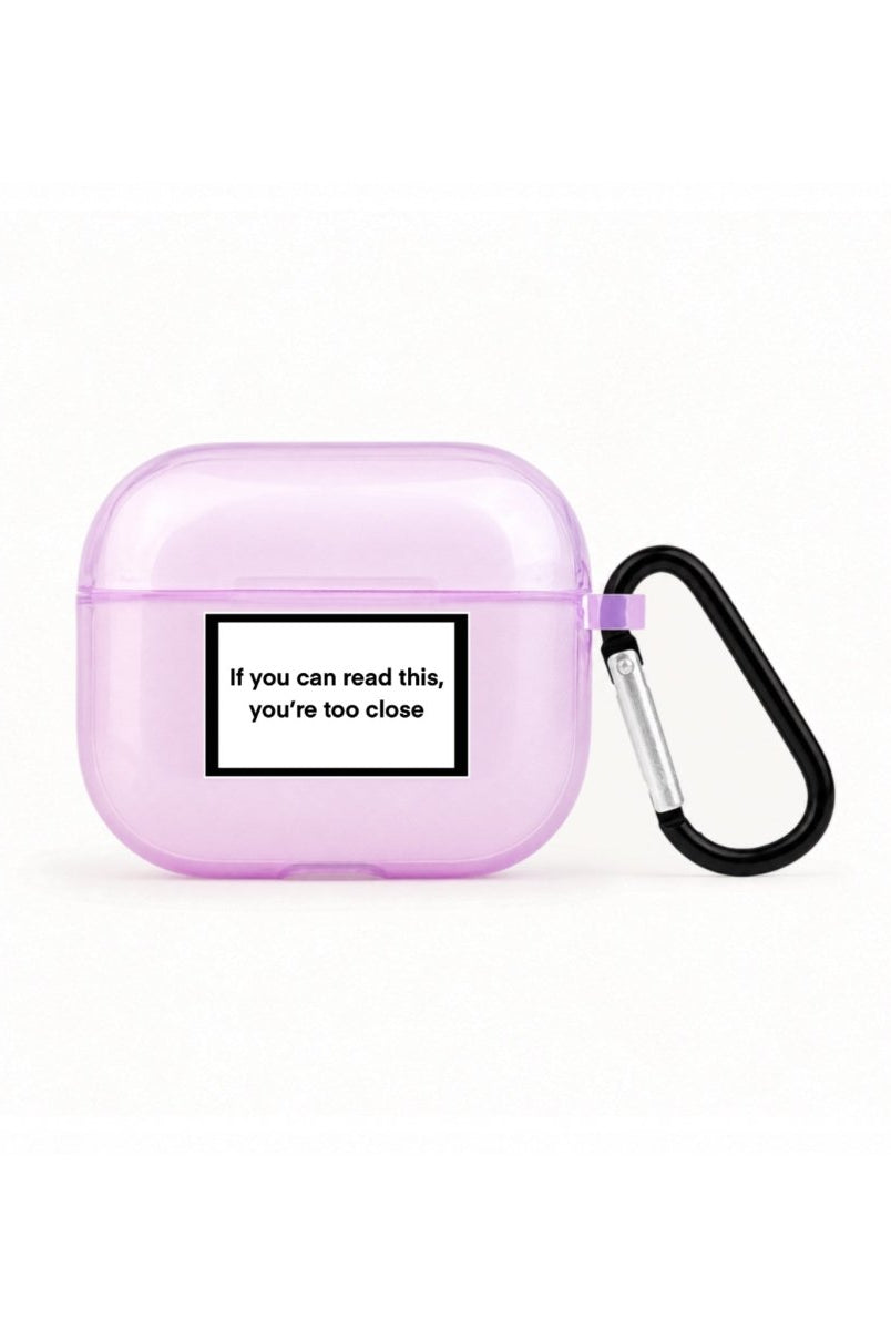 You're Too Close AirPods 3 Şeffaf Silikon Kılıf Lila - Sumthincs