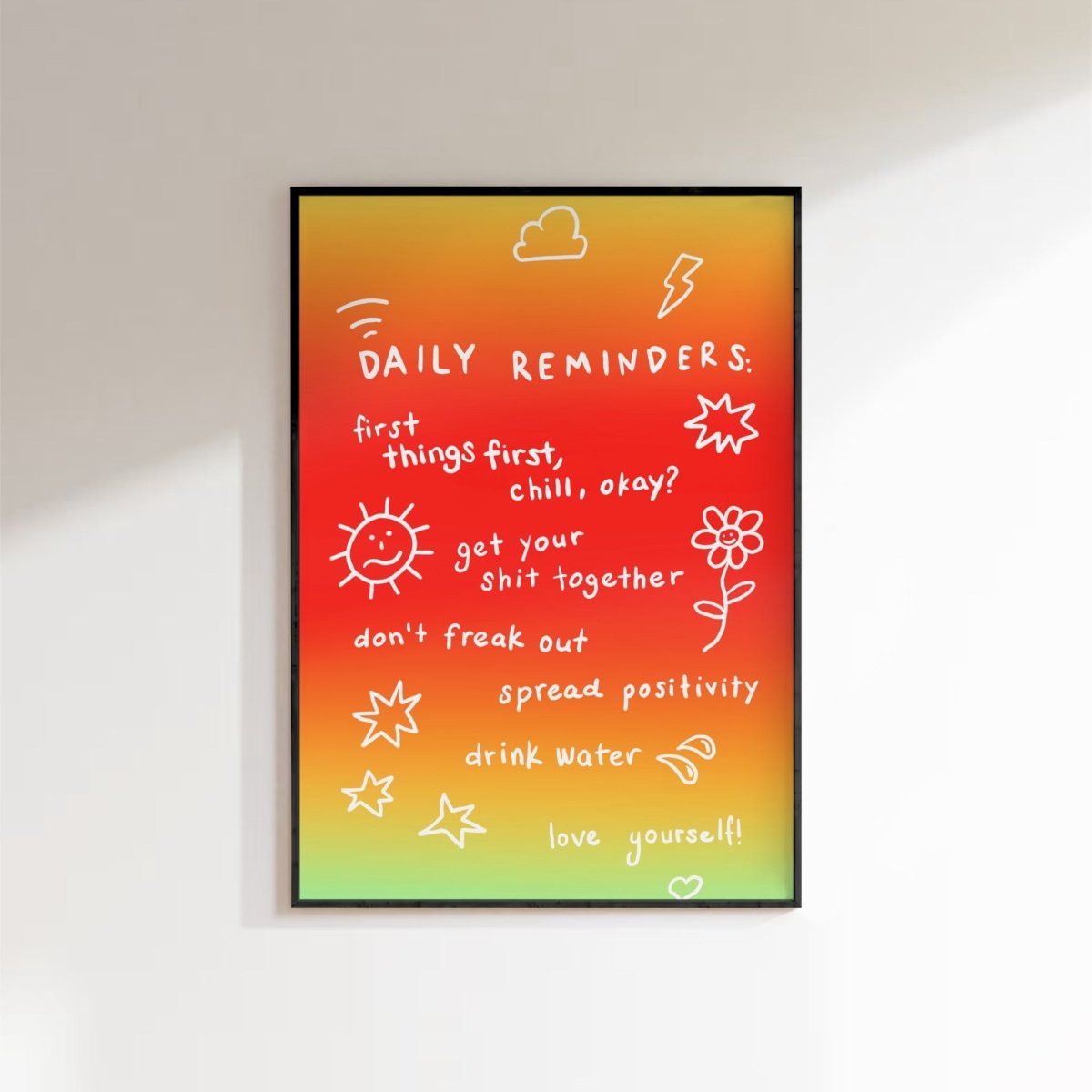 Daily Reminders Poster 10x15 - Sumthincs