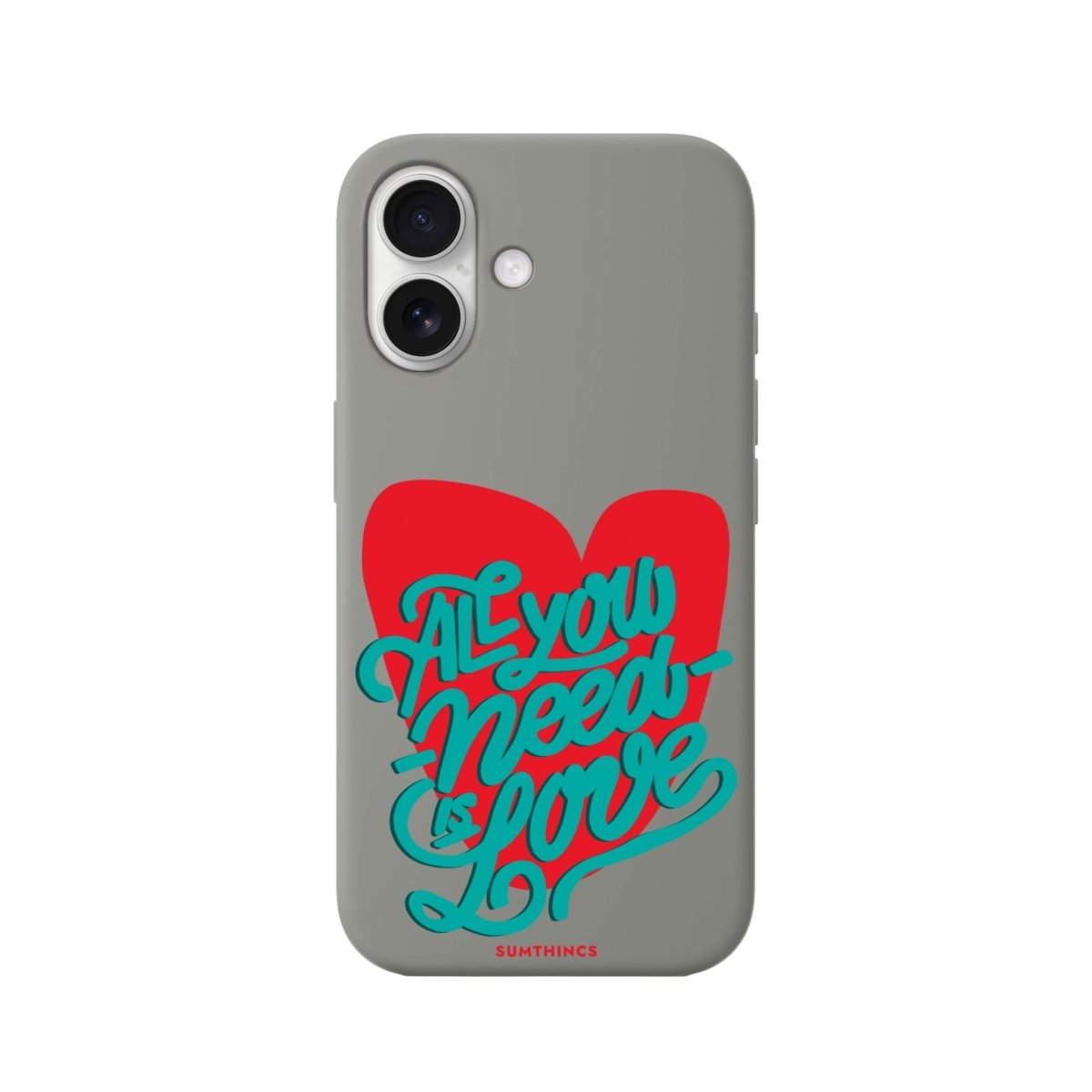 iPhone 16 All You Need is Love Premium Telefon Kılıfı Gri - SUMTHINCS