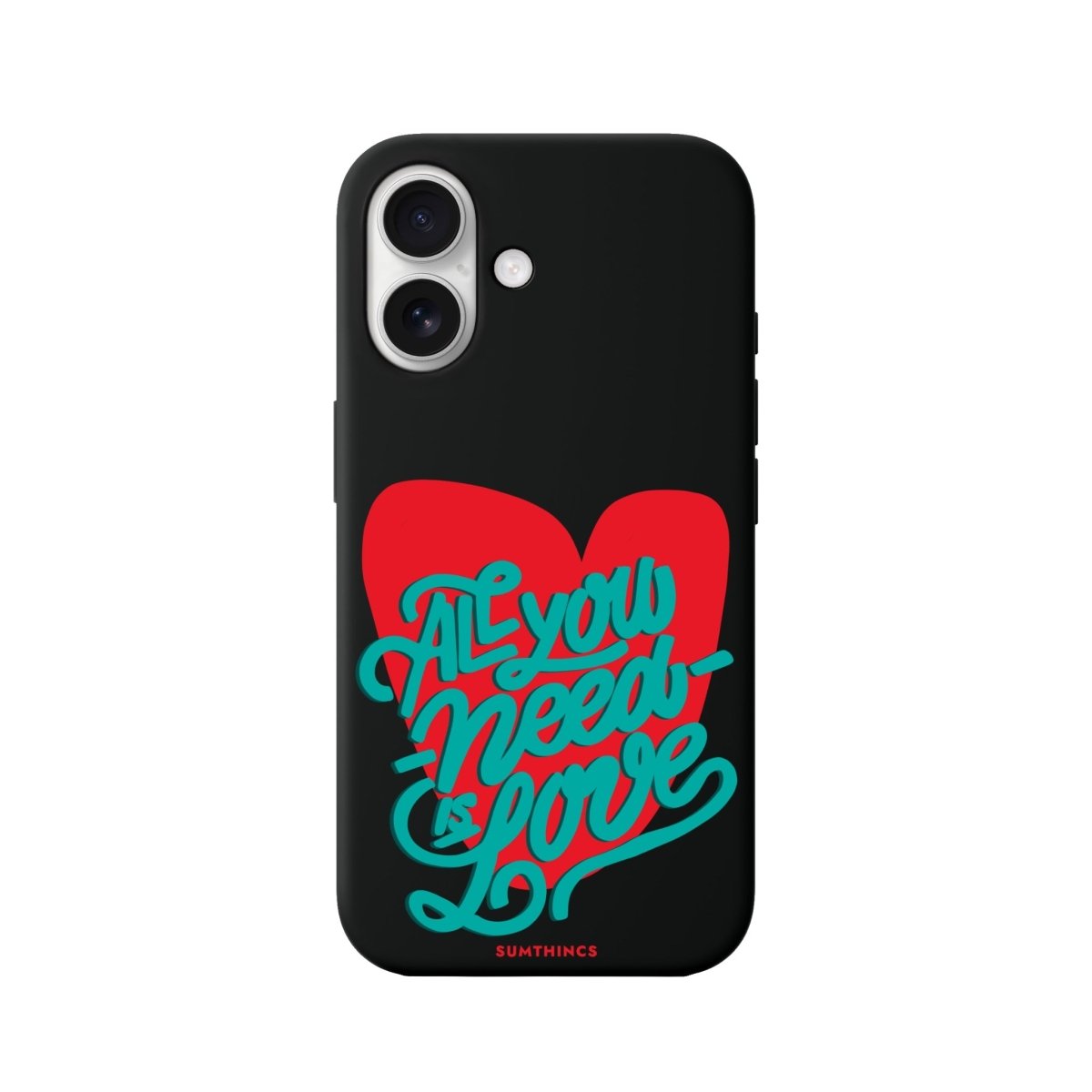 iPhone 16 All You Need is Love Premium Telefon Kılıfı Siyah - SUMTHINCS