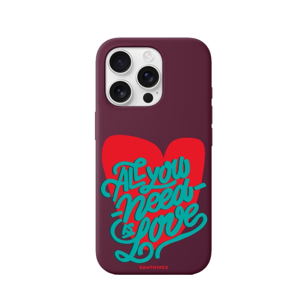 iPhone 16 Pro All You Need is Love Premium Telefon Kılıfı - SUMTHINCS