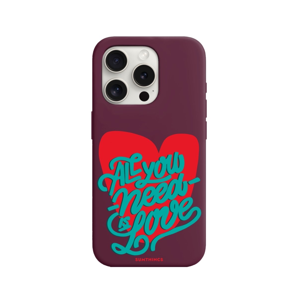 iPhone 7/8/SE 2020 All You Need is Love Premium Telefon Kılıfı - SUMTHINCS