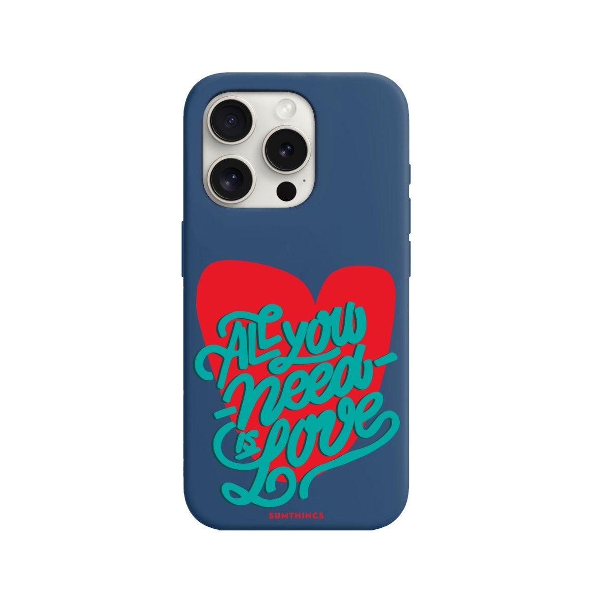 iPhone 7/8/SE 2020 All You Need is Love Premium Telefon Kılıfı - SUMTHINCS