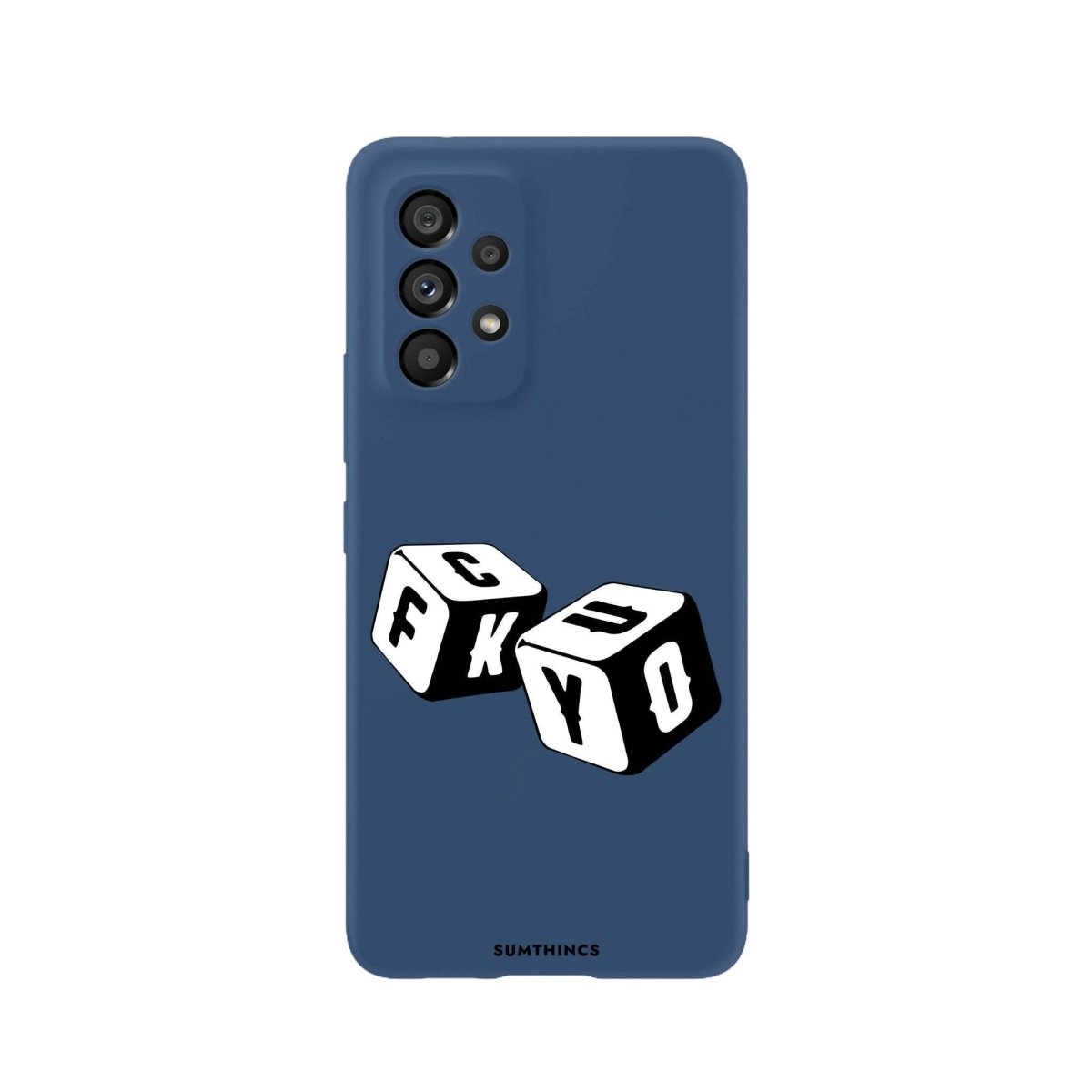 Samsung A06 Fck You Premium Telefon Kılıfı Pasifik Mavi - SUMTHINCS