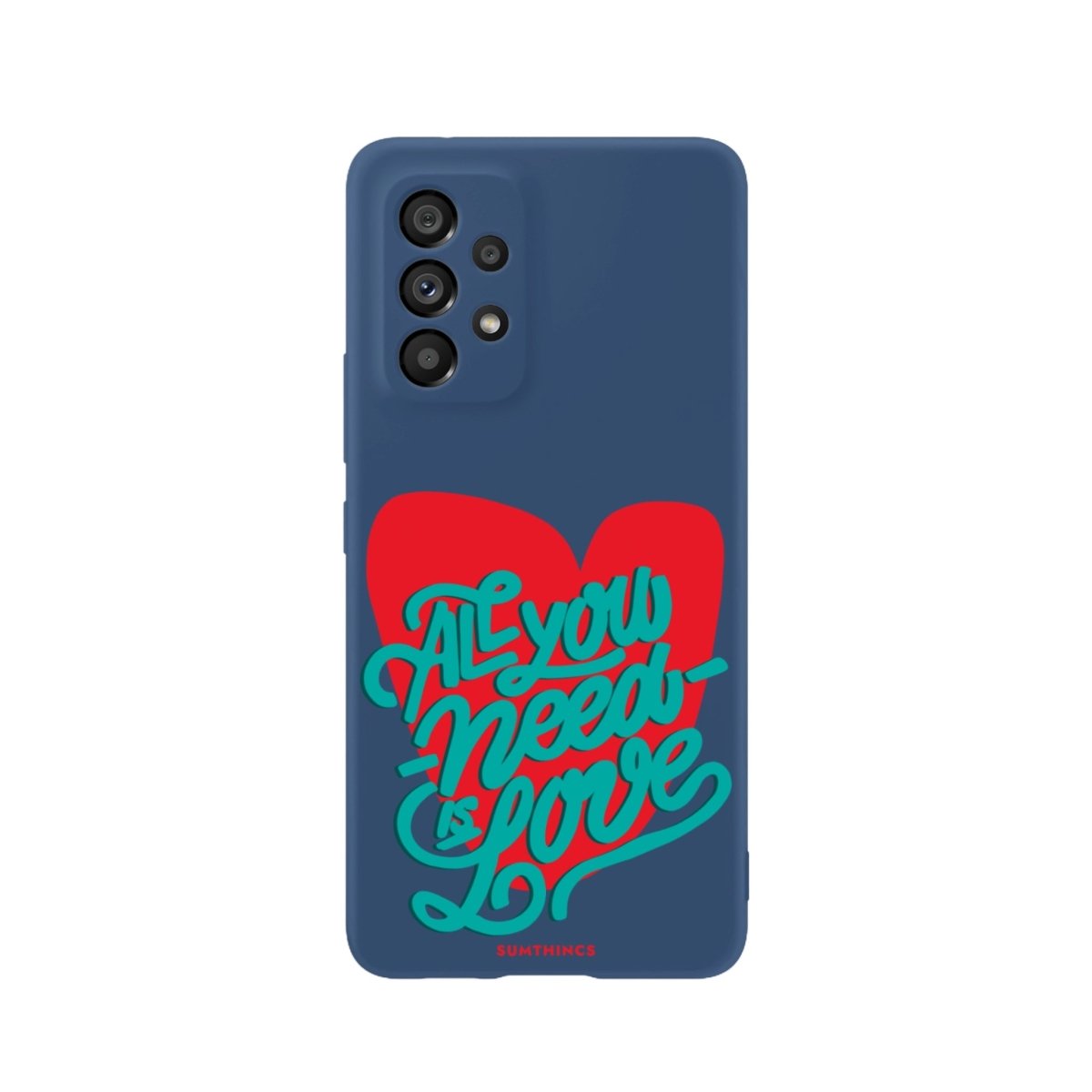 Samsung A73 All You Need Is Love Premium Telefon Kılıfı Pasifik Mavi - SUMTHINCS