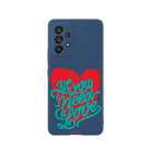 Samsung A73 All You Need Is Love Premium Telefon Kılıfı - SUMTHINCS