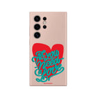 Samsung S22 Ultra All You Need Is Love Premium Telefon Kılıfı - SUMTHINCS