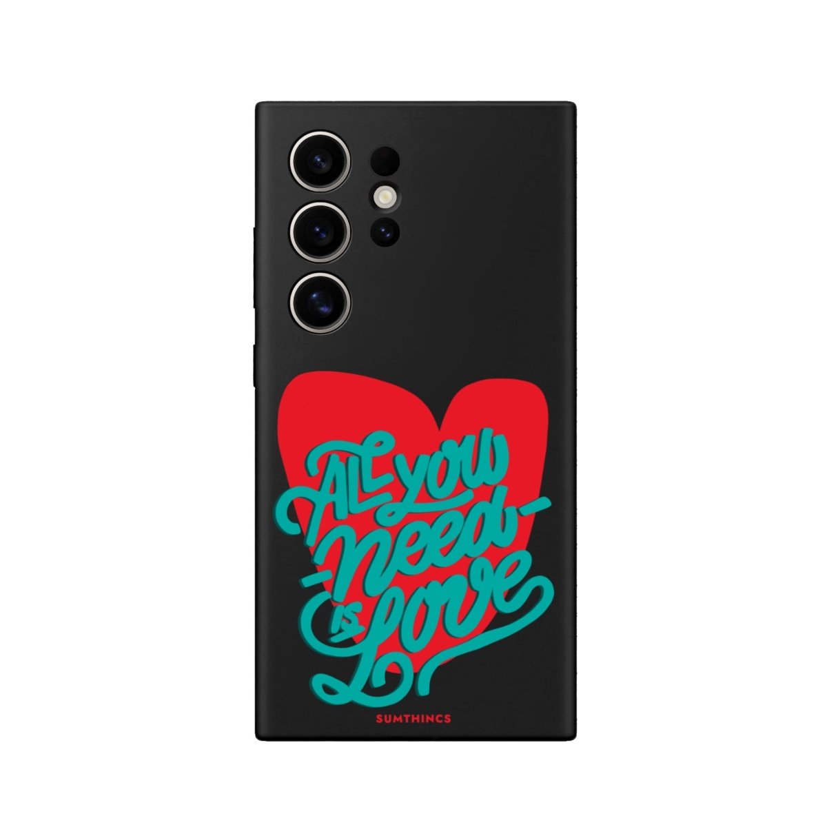 Samsung S22 Ultra All You Need Is Love Premium Telefon Kılıfı Siyah - SUMTHINCS