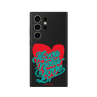 Samsung S22 Ultra All You Need Is Love Premium Telefon Kılıfı - SUMTHINCS