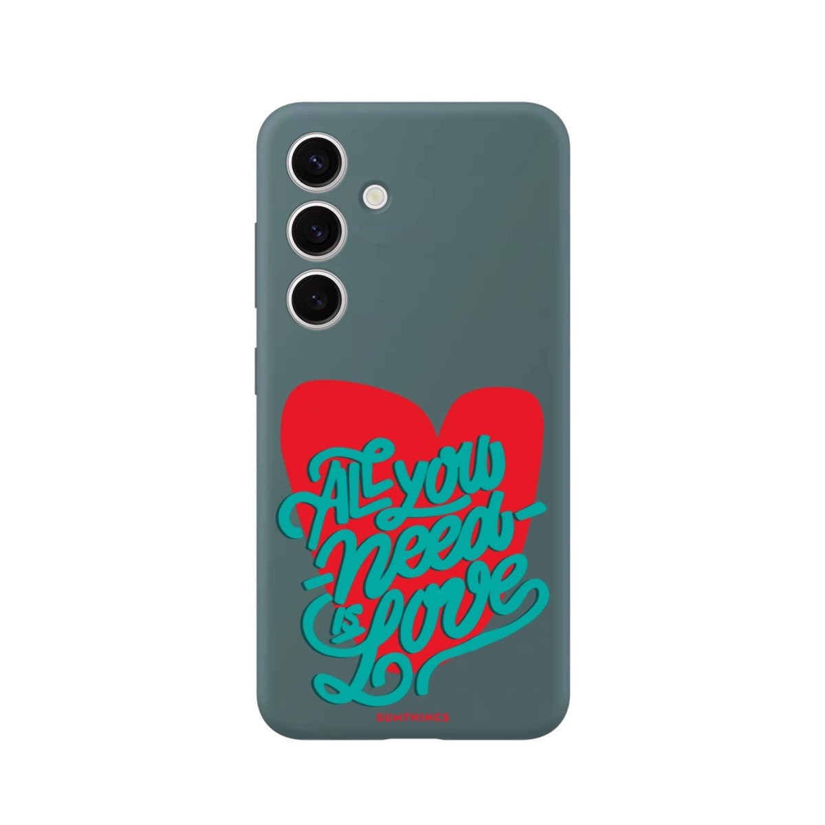 Samsung S25 Plus All You Need Is Love Premium Telefon Kılıfı - SUMTHINCS